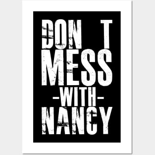 DON'T MESS WITH NANCY Posters and Art